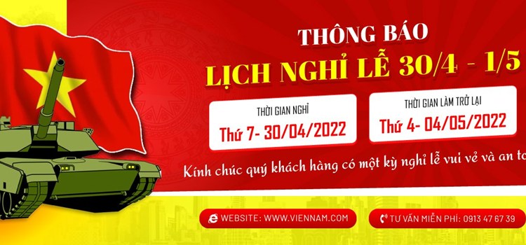 Thông báo Lịch nghỉ Lễ 30/04/2022 - 01/05/2022