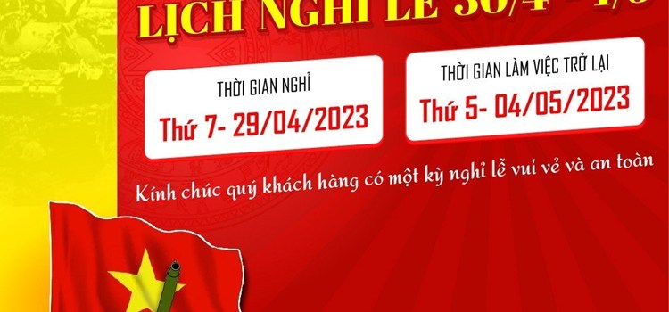 Thông báo Lịch nghỉ Lễ Giỗ tổ Hùng Vương và Lễ 30/04/2023 - 01/05/2023