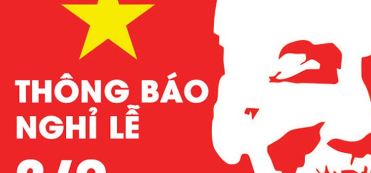 Thông báo lịch nghỉ lễ Quốc Khánh 02/09/2018